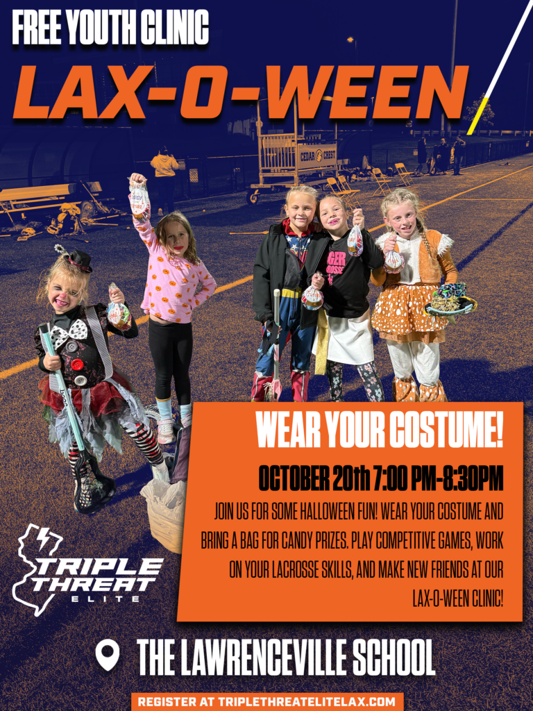 Triple Threat Elite Lax-O-Ween lacrosse clinic for 2031 through 2036 players at The Lawrenceville School